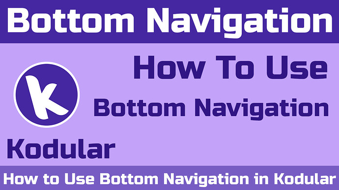 how%20to%20use%20bottom%20navigation%20in%20kodular