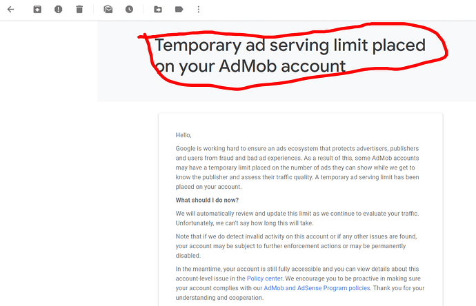 Temporary ad serving limit placed on your AdMob account - alientackers gmail com - Gmail