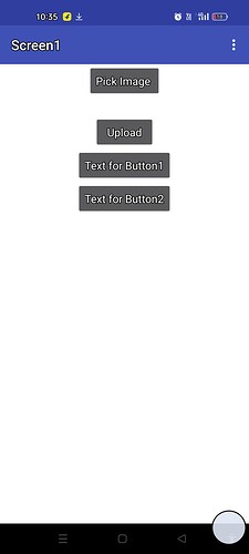 A mobile app interface displaying a screen labeled 'Screen1' with four vertically stacked buttons labeled 'Pick image', 'Upload', 'Text for Button1', and 'Text for Button2' on a plain white background. (Captioned by AI)
