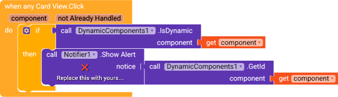A block of visual programming code checks if a clicked card component is dynamic and then shows an alert with the component's ID using a notifier. (Captioned by AI)