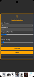 A mobile app screen displays a candle calculator with input fields for unit of measure, total weight, fragrance percentage, and color percentage, along with Calculate and Reset buttons. (Captioned by AI)