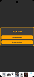 The image shows a mobile app interface with a black background and a centered gray box containing two orange buttons labeled 'Candle Calculator' and 'Production Cost,' with the app title 'WAX PRO' at the top. (Captioned by AI)