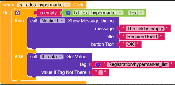 This image shows a block of code that triggers a message dialog if a text field for a hypermarket is empty, otherwise, it retrieves data from a database using a specified tag. (Captioned by AI)