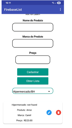 A mobile app screen titled FirebaseList displays fields to enter product name, brand, and price, with buttons to register and obtain a list, and shows a product entry from a supermarket with details and edit/delete options. (Captioned by AI)