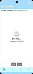 A mobile screen displays a PDF viewer with the text 'Loading Please wait while the PDF loads' below a loading icon and navigation buttons labeled 'Back' and 'Close' at the bottom. (Captioned by AI)