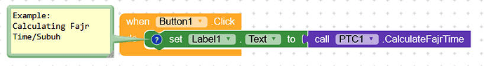 A block-based programming interface snippet that sets Label1's text to the result of calling the PTC1 component's CalculateFajrTime function when Button1 is clicked. (Captioned by AI)