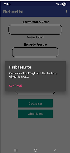 The image shows a mobile app screen named FirebaseList with an error message stating "Cannot call GetTagList if the firebase object is NULL." (Captioned by AI)
