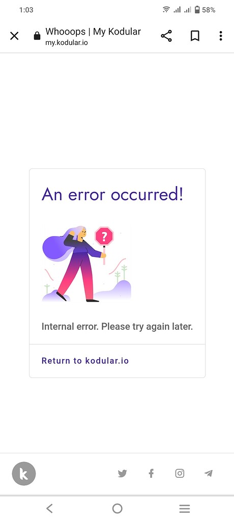 My kodular is not working | Payment Page is Offline - Bugs - Kodular ...