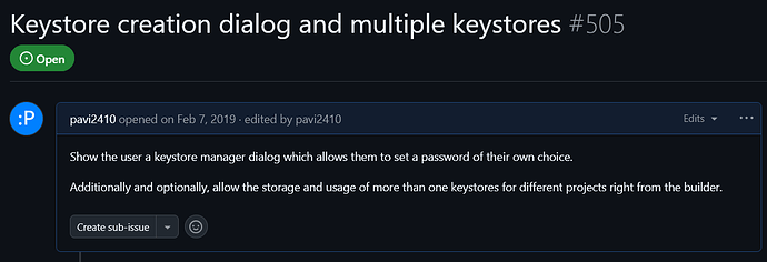 A GitHub issue titled 'Keystore creation dialog and multiple keystores #505' describes a feature request to implement a keystore manager dialog for password setting and support multiple keystores for different projects. (Captioned by AI)