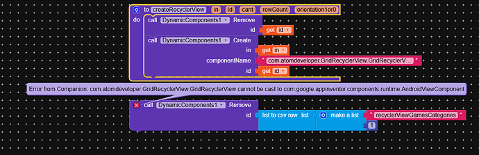 The image shows a coding interface with blocks related to creating and removing a RecyclerView, including an error message about casting an Atom Developer GridRecyclerView component to a Google App Inventor Android ViewComponent. (Captioned by AI)