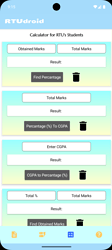 A mobile app interface named RTU Droid displays a calculator for RTU students with input fields for obtained marks and total marks, buttons to find percentage, calculate CGPA from percentage, and calculate percentage from CGPA, along with respective result display areas. (Captioned by AI)