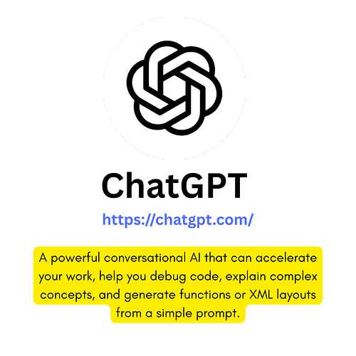 The image displays the ChatGPT logo, the name "ChatGPT," the URL "https://chatgpt.com/", and a description highlighting ChatGPT as a powerful conversational AI that helps accelerate work, debug code, explain complex concepts, and generate functions or XML layouts from a simple prompt. (Captioned by AI)