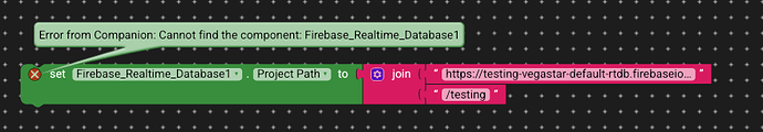 A programming block interface showing an error message indicating that the component Firebase_Realtime_Database1 cannot be found, with code attempting to set its Project Path using a joined URL string. (Captioned by AI)
