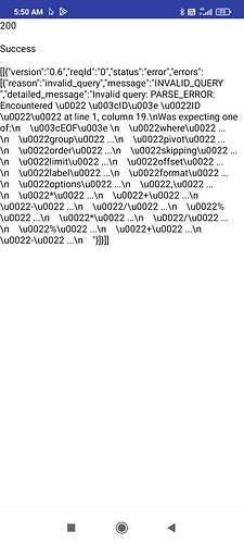 The image shows an error message on a mobile device screen indicating an "INVALID QUERY" followed by technical JSON data and Unicode escape sequences. (Captioned by AI)
