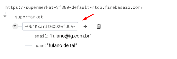 The image displays a Firebase realtime database interface showing a 'supermarket' node with a child node containing an email and name entry for a user named "fulano de tal." (Captioned by AI)