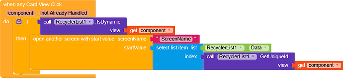 This image shows a visual programming block from an app inventor where a click event on any Card View triggers a conditional action to open another screen with a start value based on dynamic data from a RecyclerList component. (Captioned by AI)