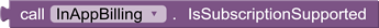 IsSubscriptionSupportedBlock