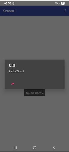 A mobile app screen displays a dialogue box with the greeting "Olá!" and the message "Hello Word!" with an OK button below it. (Captioned by AI)