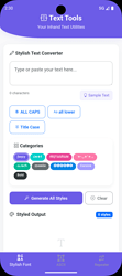 A mobile app interface for a Stylish Text Converter with options to change text case, apply categories like gender and style, and generate styled text output. (Captioned by AI)