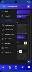 A mobile app interface showing a sidebar menu titled 'Staffing Tools' with options like Home, State Info, Converters, Email Handling, and more, alongside a main screen displaying a 'State Info' converter tool for state abbreviations and full names. (Captioned by AI)