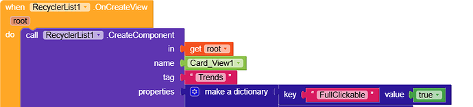 This image shows a visual programming block that creates a clickable card component named "Card_View1" with the tag "Trends" when the RecyclerList1 view is created. (Captioned by AI)