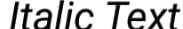 ItalicText