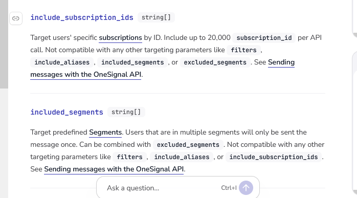 The image displays a section of API documentation describing parameters for targeting user subscriptions and segments using OneSignal API, including usage restrictions and linking to further information about sending messages. (Captioned by AI)