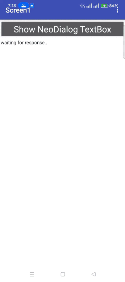 A mobile screen displaying an app interface with a button labeled 'Show NeoDialog TextBox' and the text 'waiting for response..' below it. (Captioned by AI)