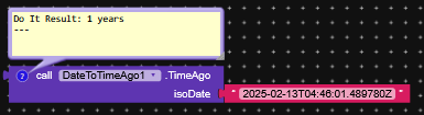 A programming block illustrating the calculation of time elapsed since 1 year ago using an ISO date and a TimeAgo function. (Captioned by AI)