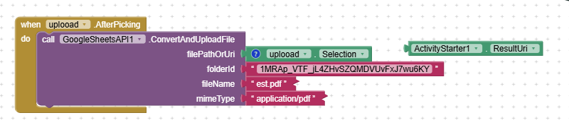 A block of code in a visual programming interface that triggers a Google Sheets API call to convert and upload a selected PDF file named 'est.pdf' to a specified folder after a user uploads it. (Captioned by AI)
